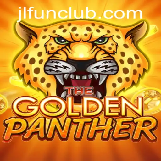 GOLDENPANTHER: The Enchanting World of JLFUN