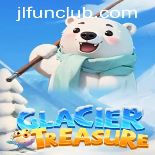 Discover the Icy Depths of GlacierTreasure: A Thrilling Expedition with JLFUN