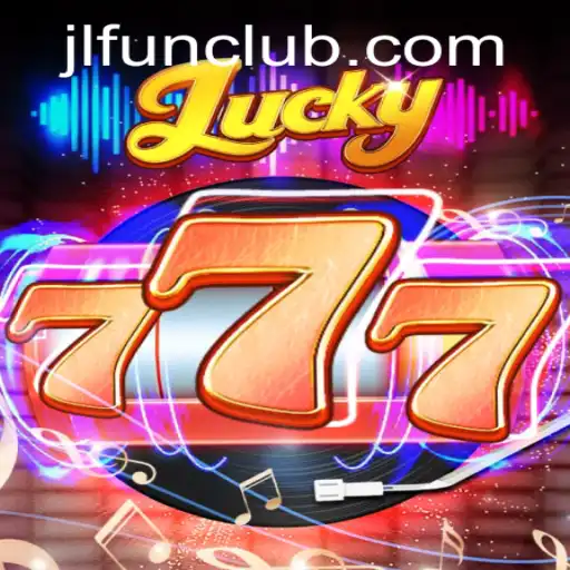 Discover the Thrilling World of Lucky777: An Exciting Adventure Awaits with JLFUN
