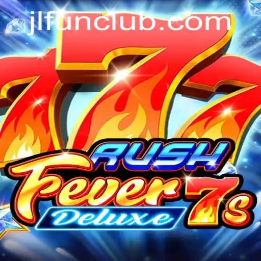 Experience Thrills with RushFever7sDeluxe: A Comprehensive Guide